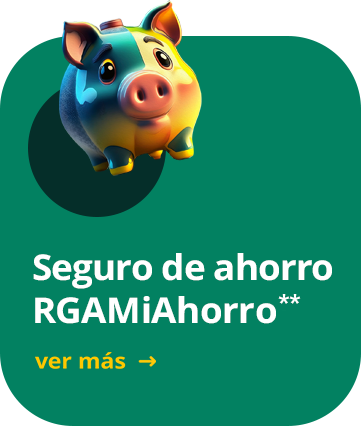 Seguro de ahorro RGAMiAhorro